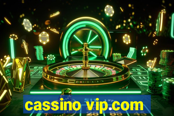 cassino vip.com